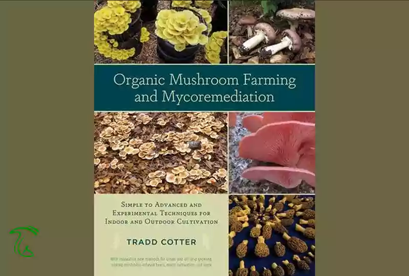 جلد کتاب Organic Mushroom Farming and Mycoremediation نوشته ترَد کاتر